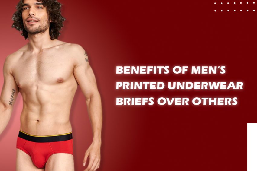 Benefits of Men’s Printed Underwear Briefs Over Others