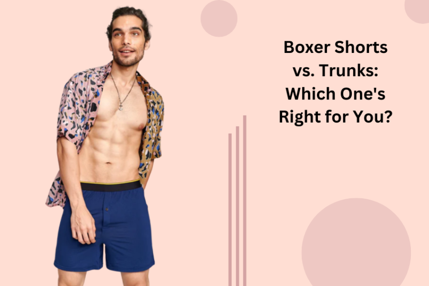 Boxer Shorts vs. Trunks: Which One's Right for You?