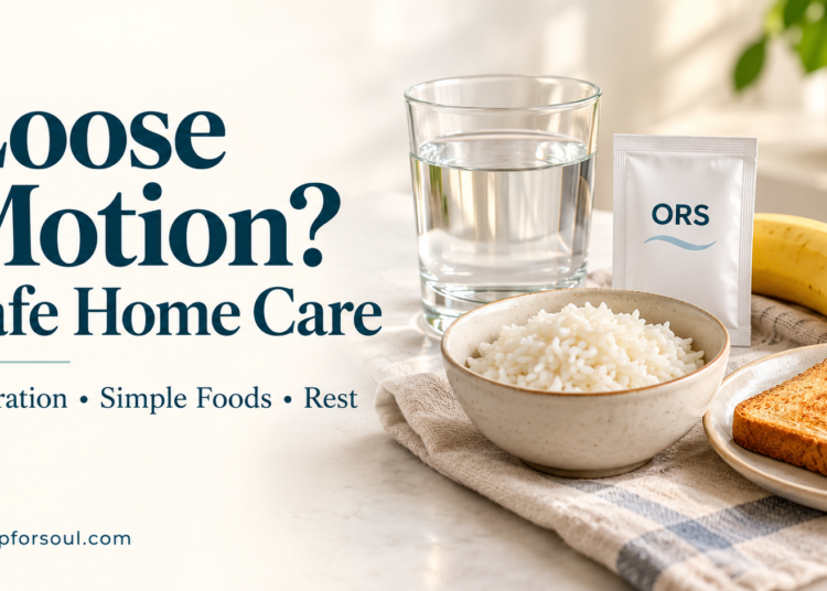 Loose motion home care banner with water, an ORS sachet, rice, a banana, and toast