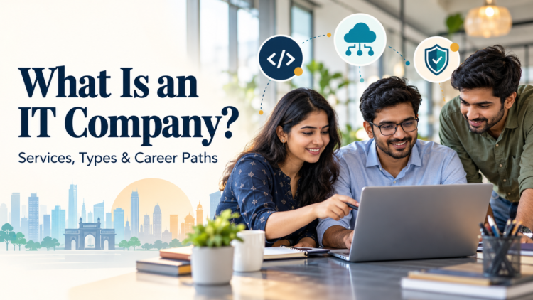 What Is an IT Company? banner showing three colleagues at a laptop with software development, cloud and cybersecurity icons.